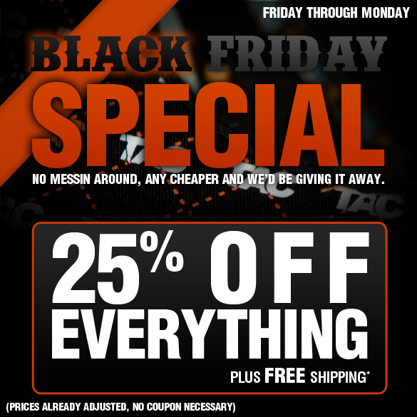TAC Apparel - Black Friday Special!!! 25% Off Everything!!! FREE SHIPPING!!!!